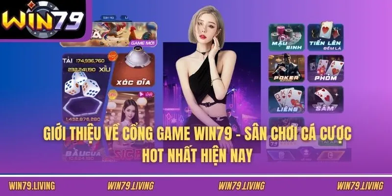 Giới thiệu về cổng game WIN79 – sân chơi cá cược hot nhất hiện nay